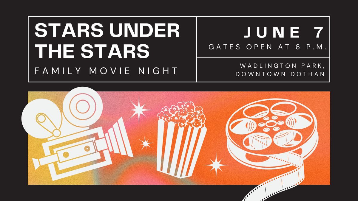 Stars Under the Stars: Family Movie Night Presented by All In Credit Union