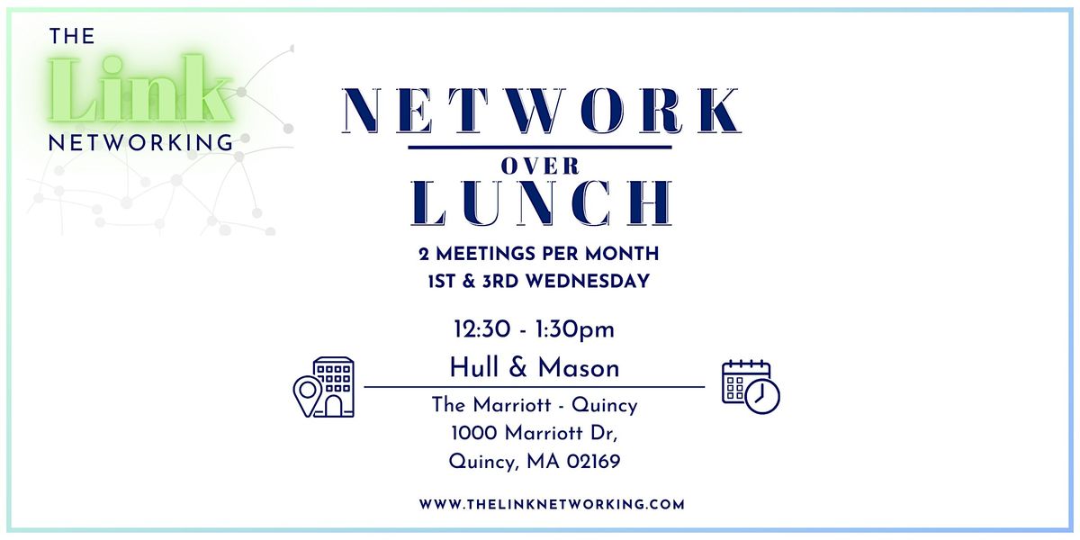 THE LINK: Business Networking Lunch