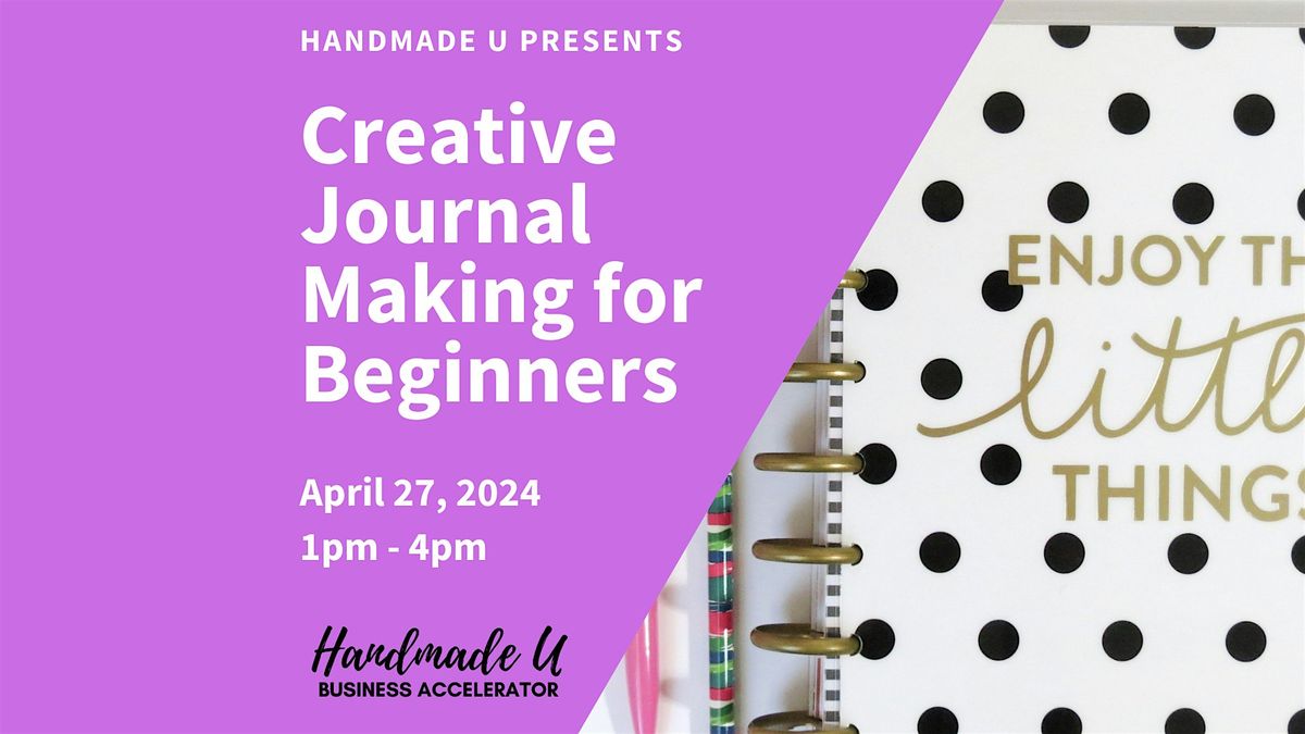 Creative Journal Making for Beginners