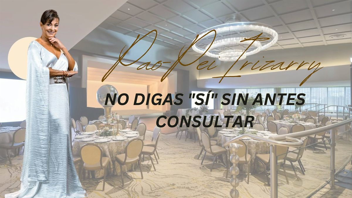 No digas "s\u00ed" sin antes consultar