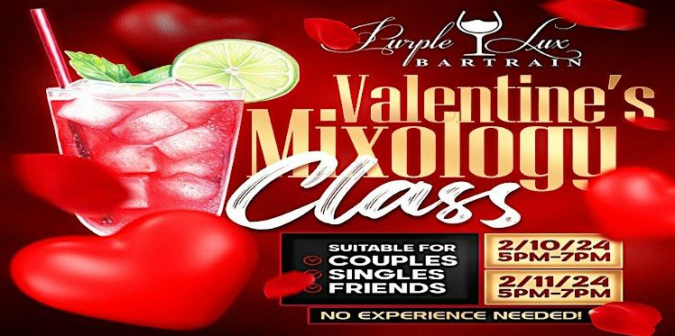 Valentine's Mixology Class