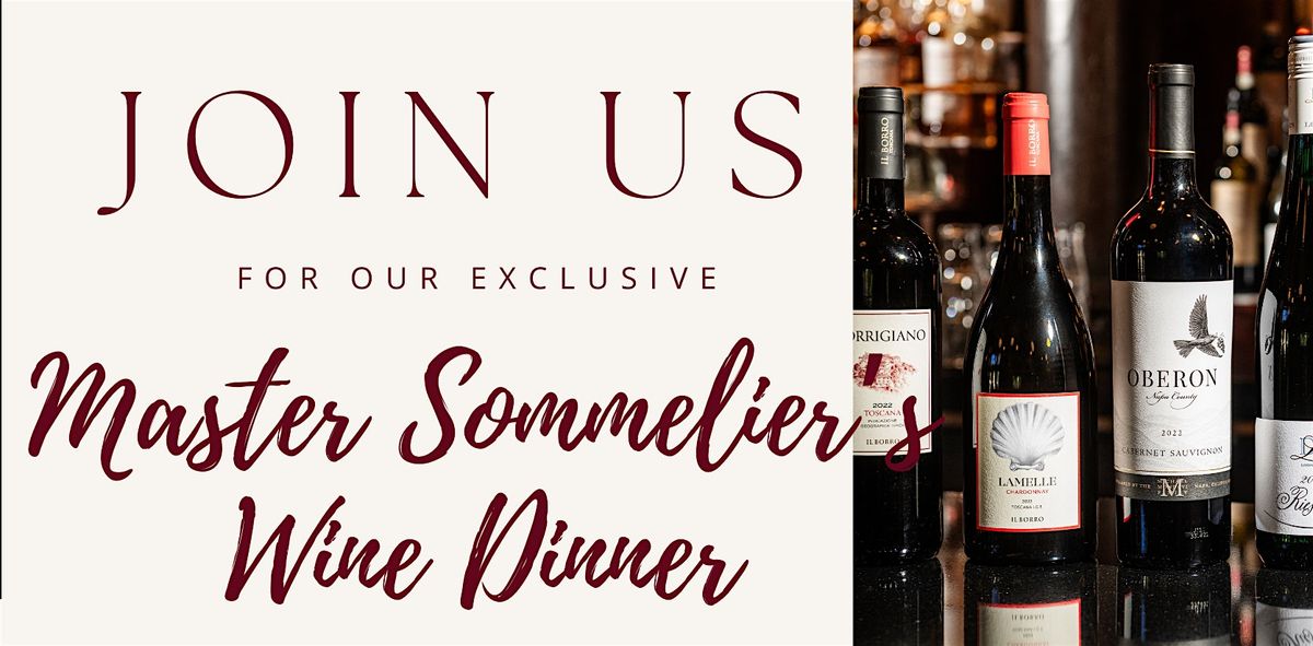 Maggiano's San Antonio Presents our Master Sommelier's Wine Dinner