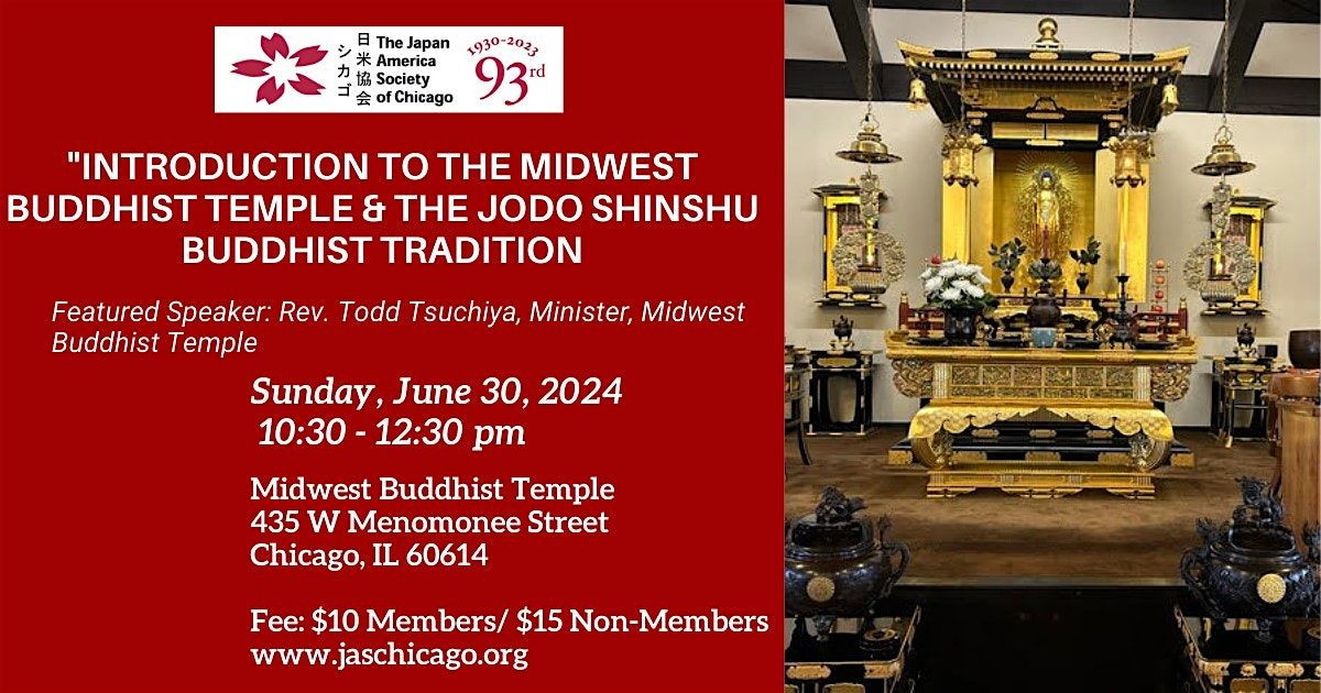 The Midwest Buddhist Temple & The Jodo Shinshu Buddhist Tradition