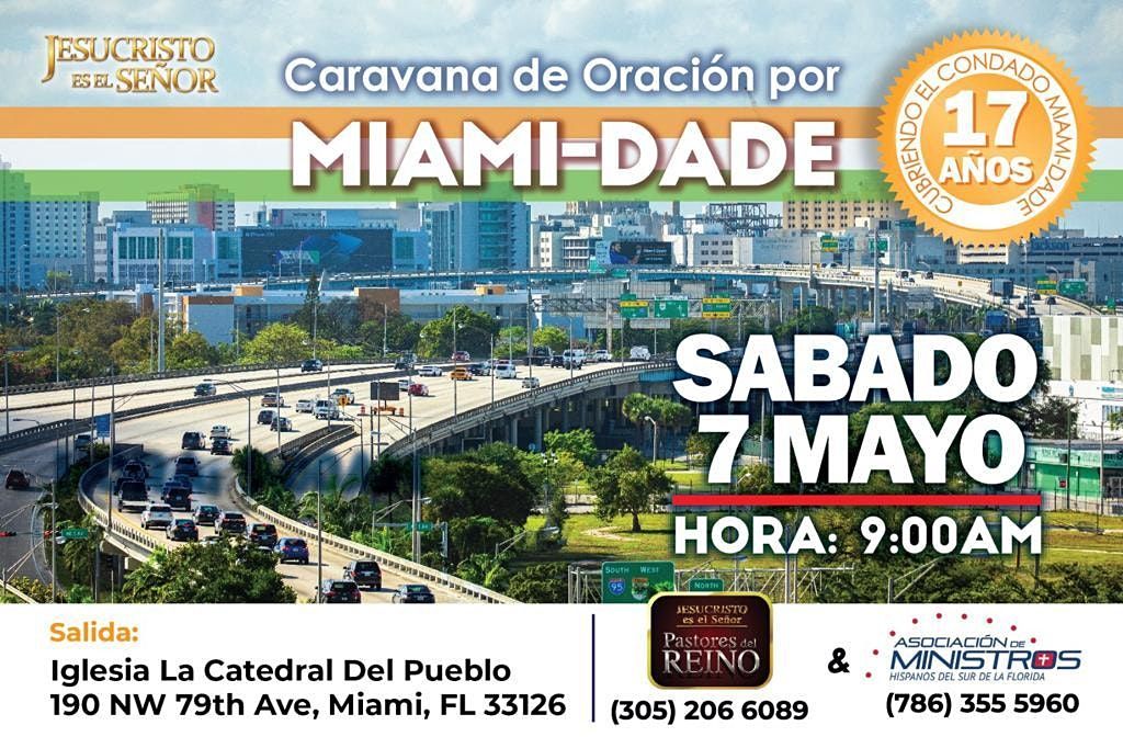 Caravana De Oracion \/ Prayer Caravan for Miami-Dade