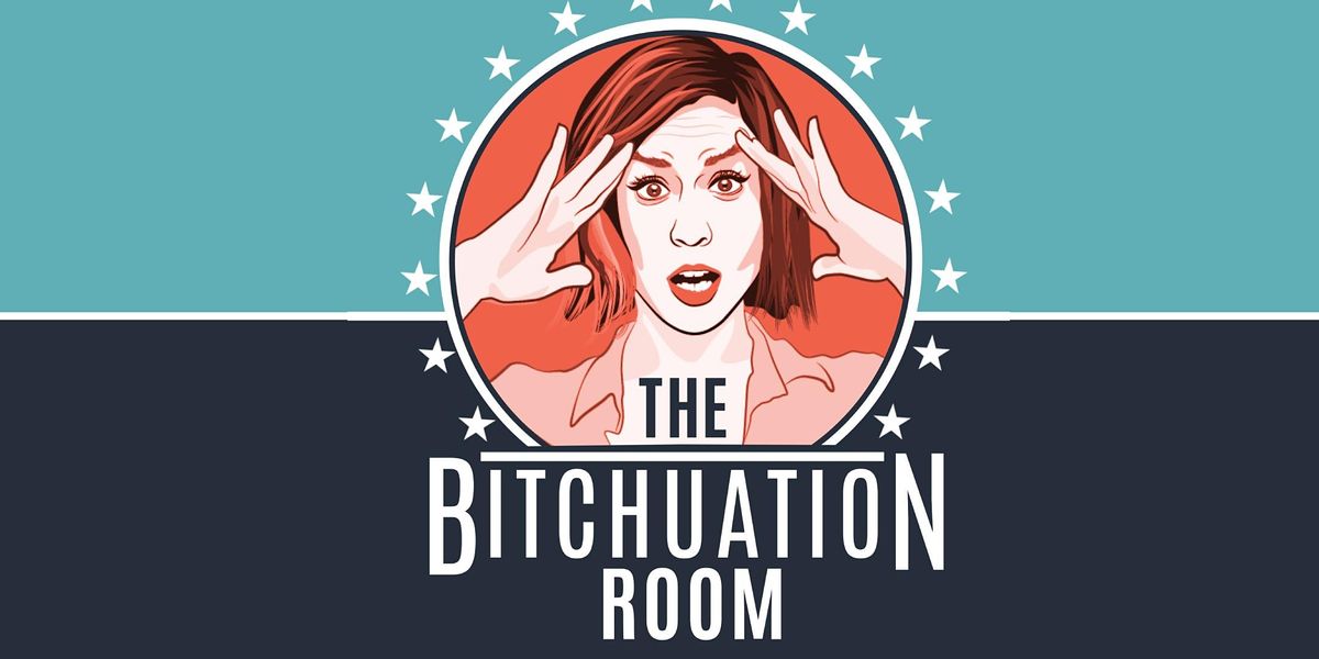 The Bitchuation Room with Francesca Fiorentini, Nato Green and more