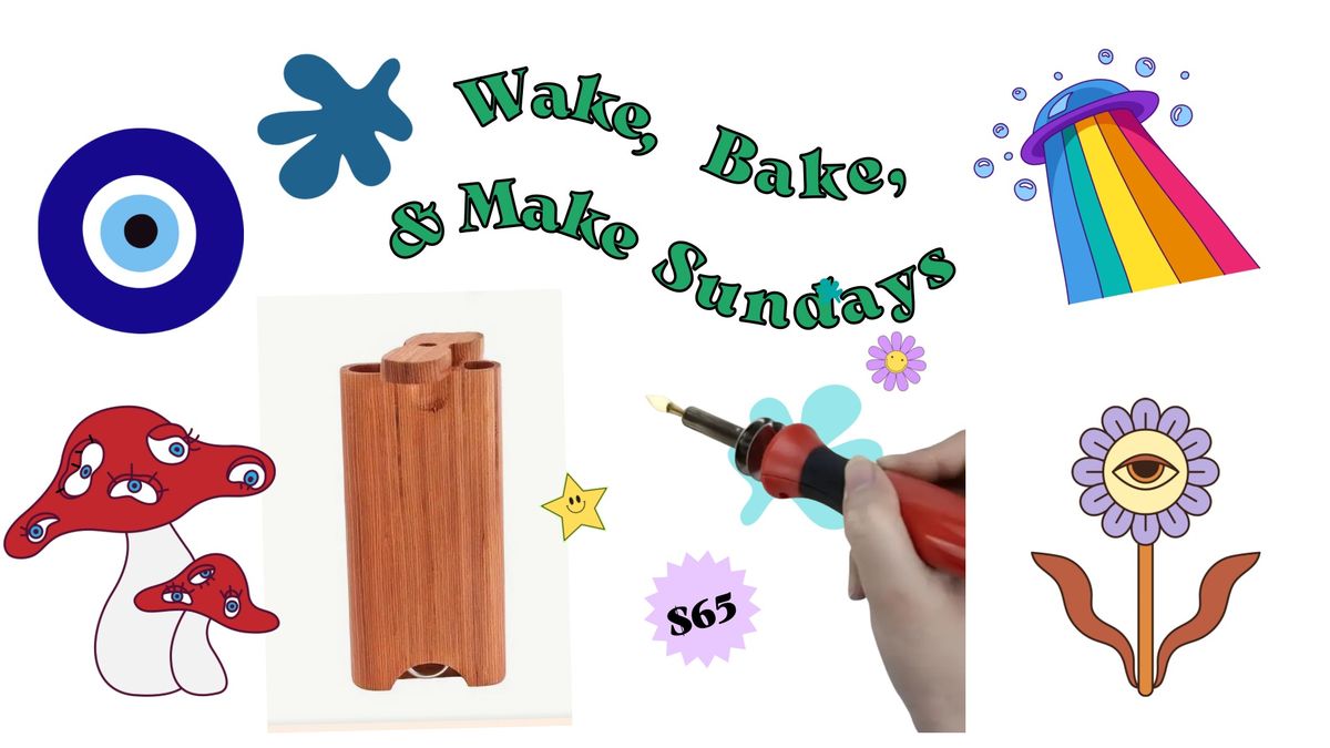 Puff & Paint with Amy: Wake, Bake, & Make