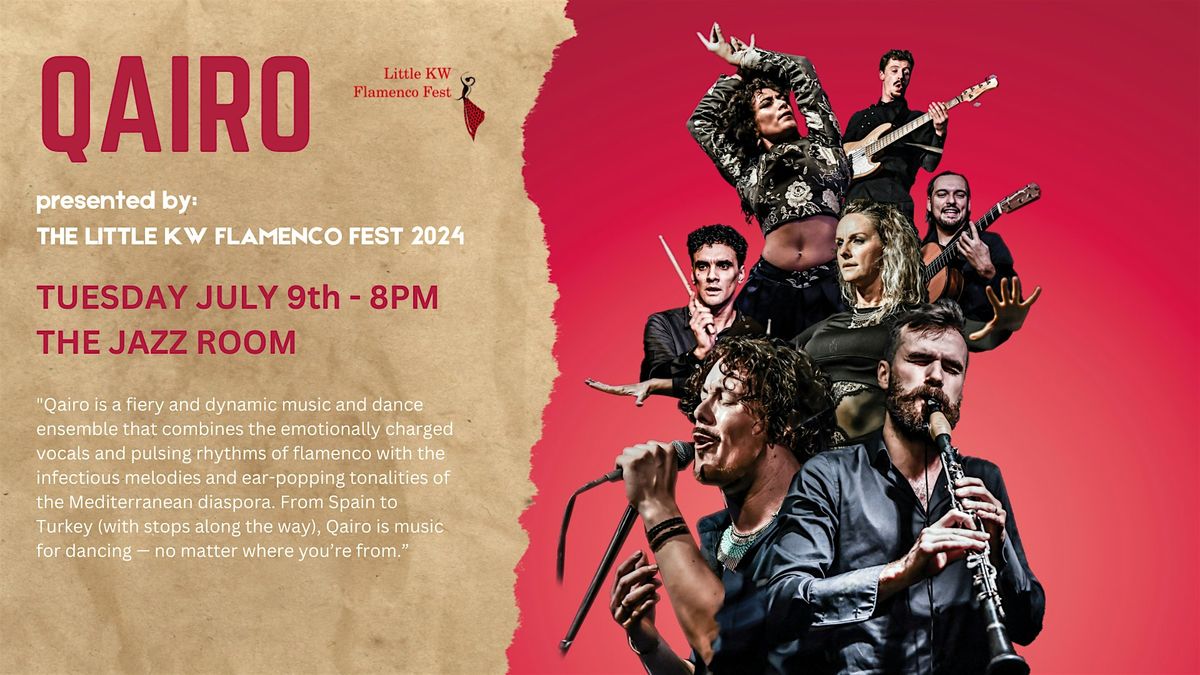KW Flamenco Fest presents QAIRO at The Jazz Room