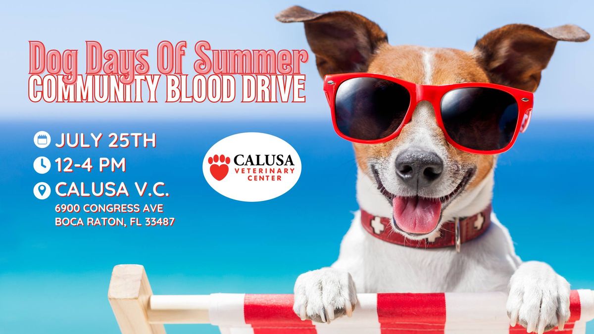 Dog Days Of Summer Community Blood Drive (for people)