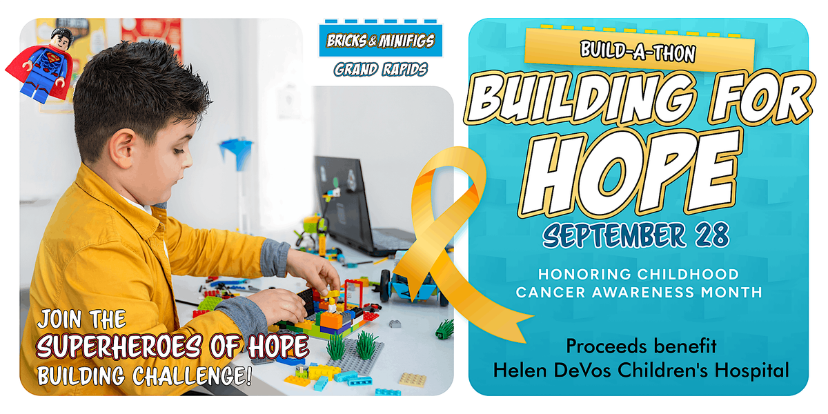 Building for Hope: A LEGO\u00ae Build-A-Thon for Childhood Cancer Awareness