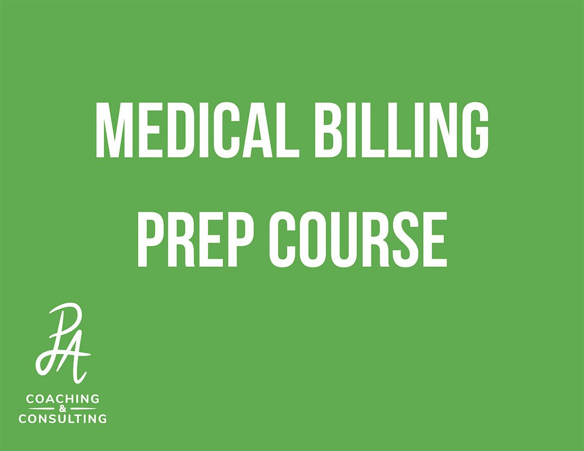 Medical Billing Prep Course Info Session