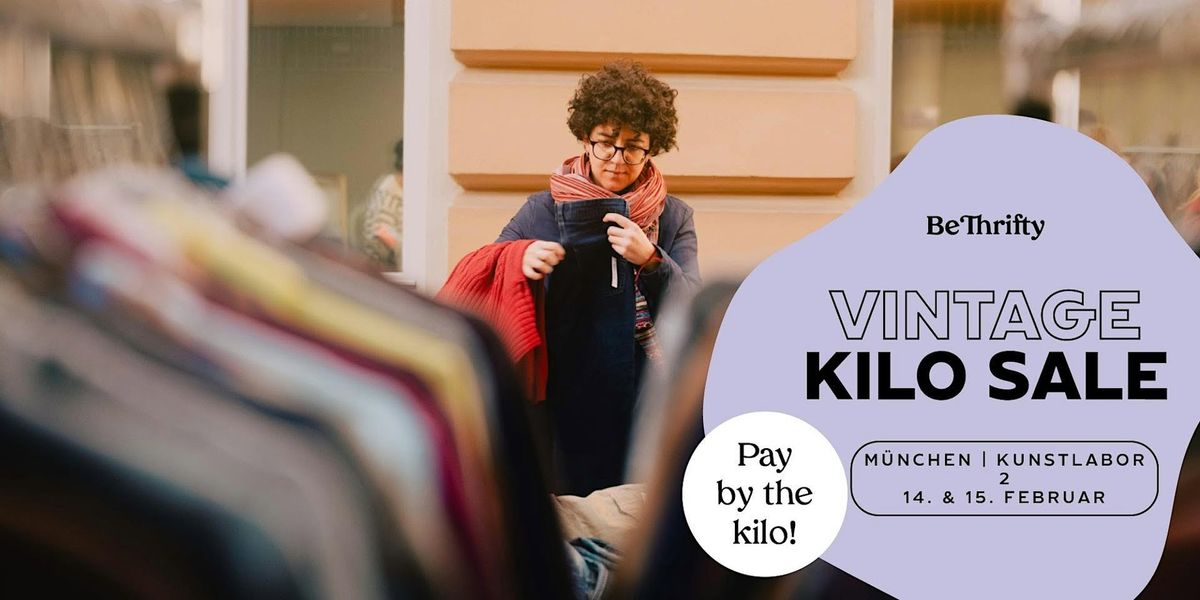 BeThrifty Vintage Kilo Sale | M\u00fcnchen | 14. & 15. Februar