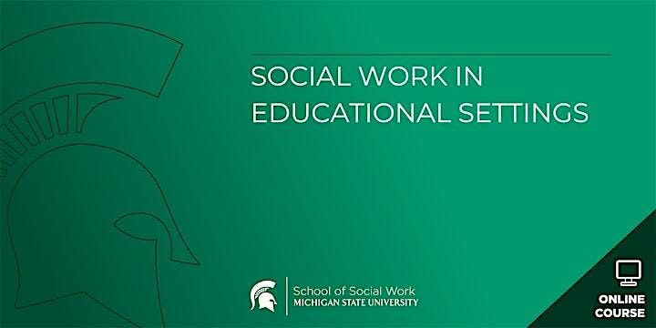 Social Work in Educational Settings