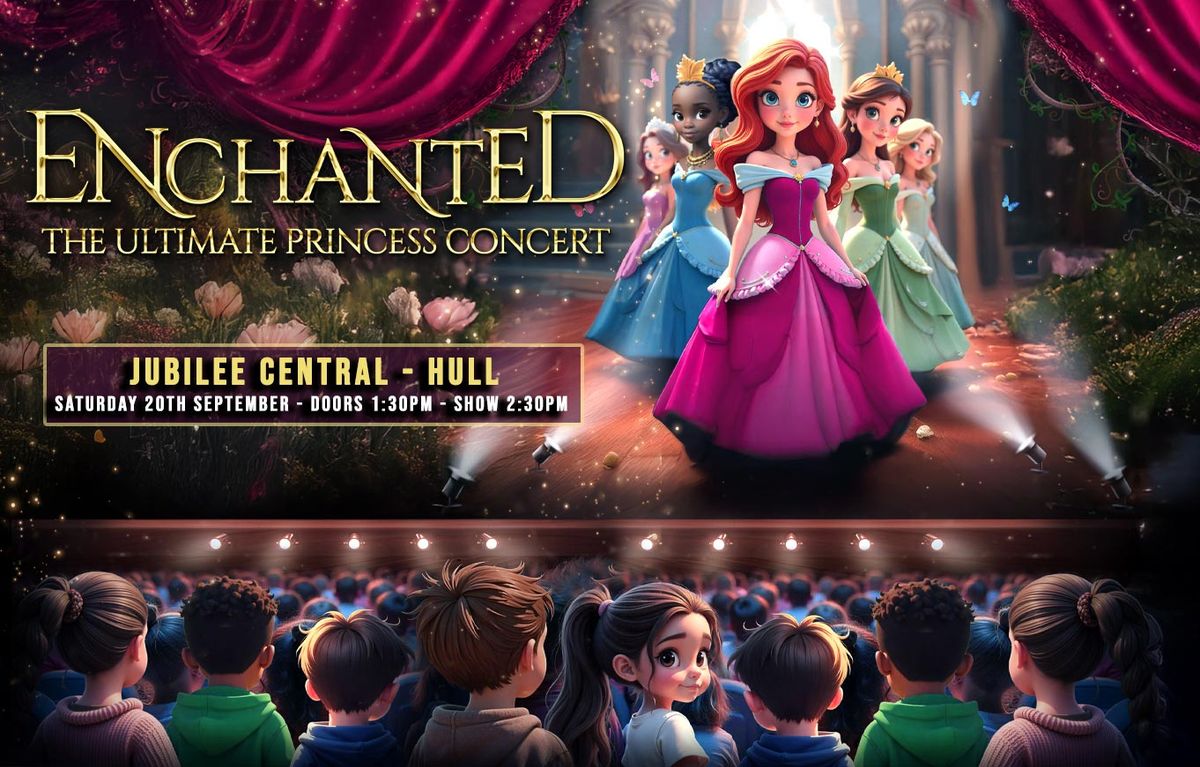 Enchanted - The Ultimate Princess Concert