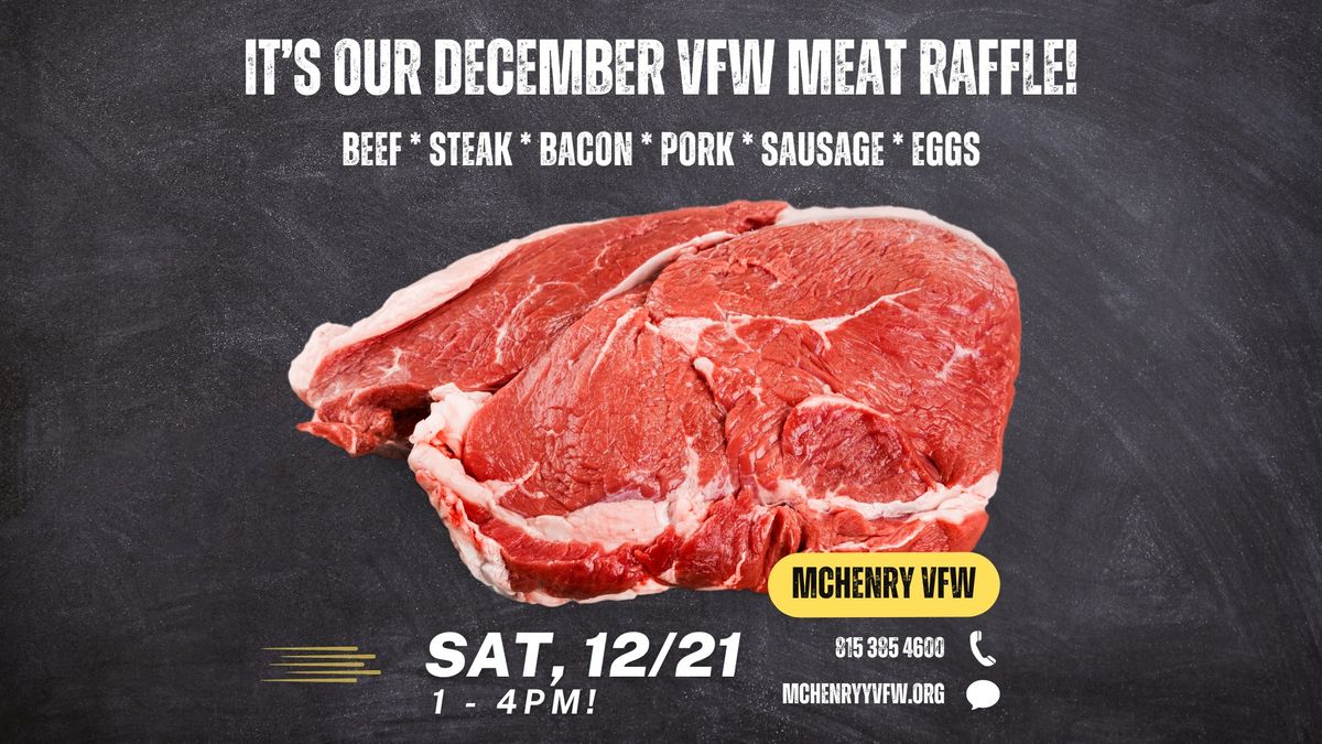 It's Our Holiday December VFW Meat Raffle!