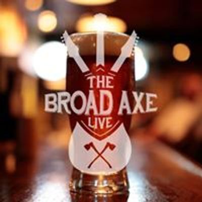 The Broad Axe