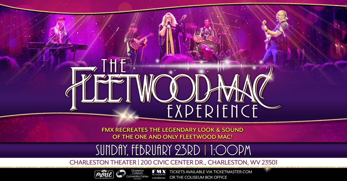 The Fleetwood Mac Experience - Charleston, WV