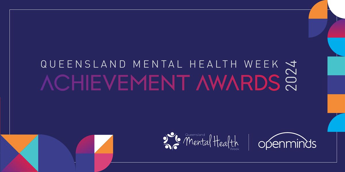 2024 Queensland Mental Health Week Achievement Awards