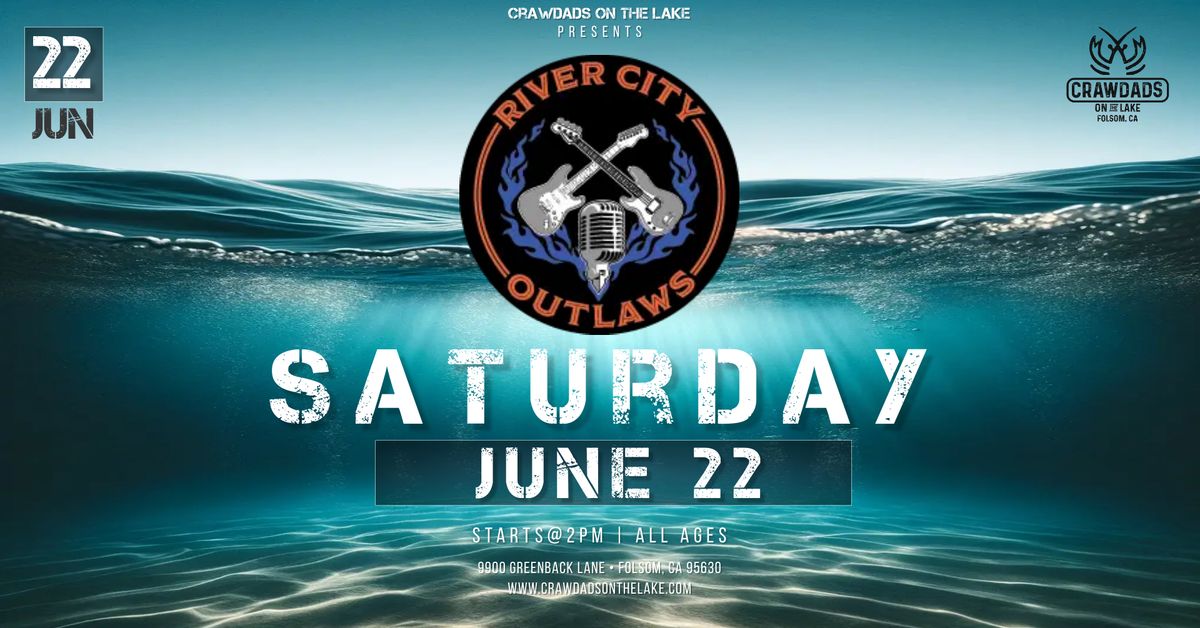 River City Outlaws @ Crawdads On The Lake