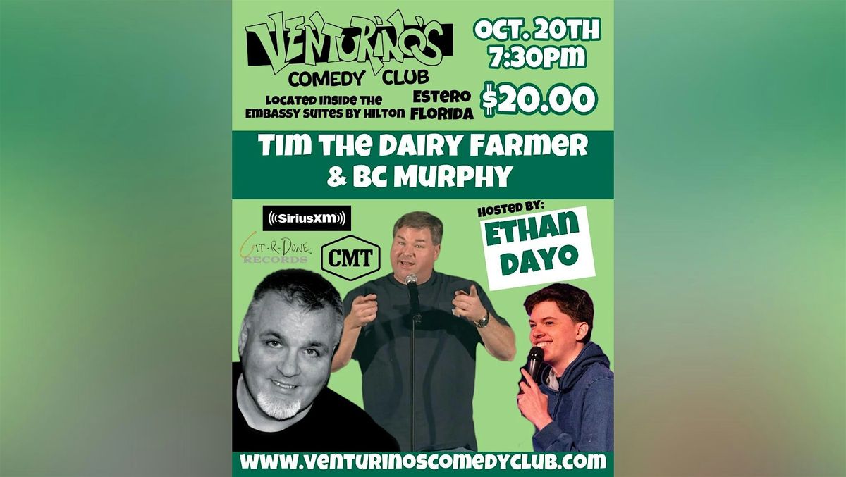 Tim The Dairy Farmer, BC Murphy, & Ethan Dayo at Venturino's Comedy Club!