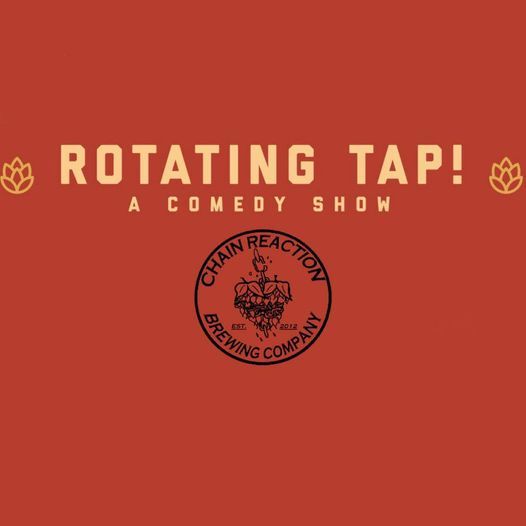 Comedy Night @ Chain Reaction Brewing Co.