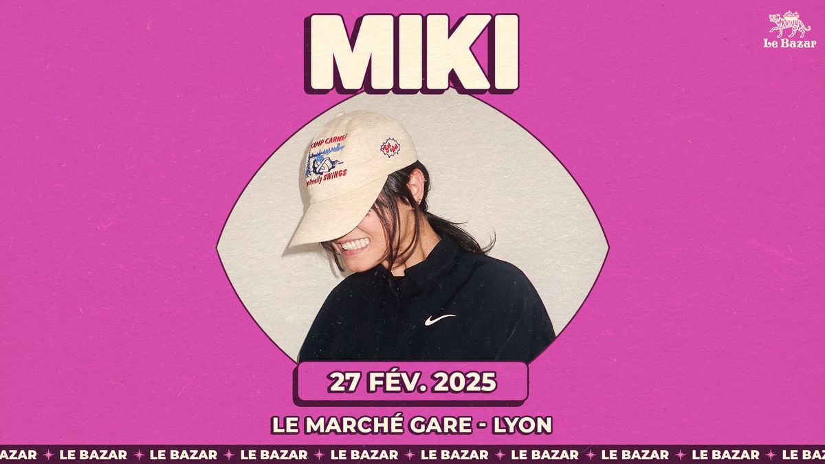 Miki - March\u00e9 Gare - Lyon