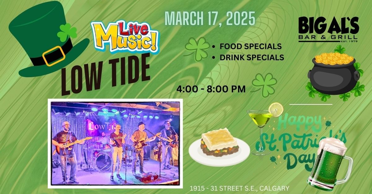 ST. PATRICK'S DAY with LOWTIDE - LIVE at Big Al's!