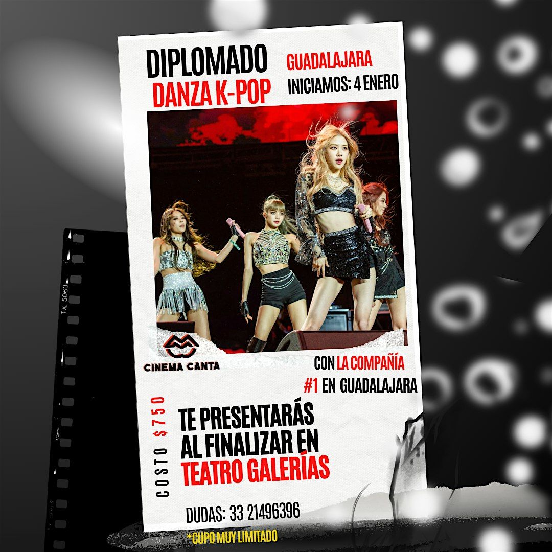 Cinema Canta Presenta: Diplomado Danza K-Pop