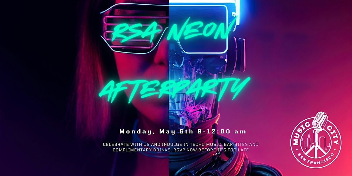 RSA Neon Afterparty