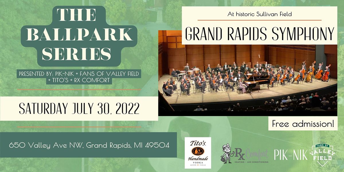 Ballpark Series Around the Horn with the Grand Rapids Symphony