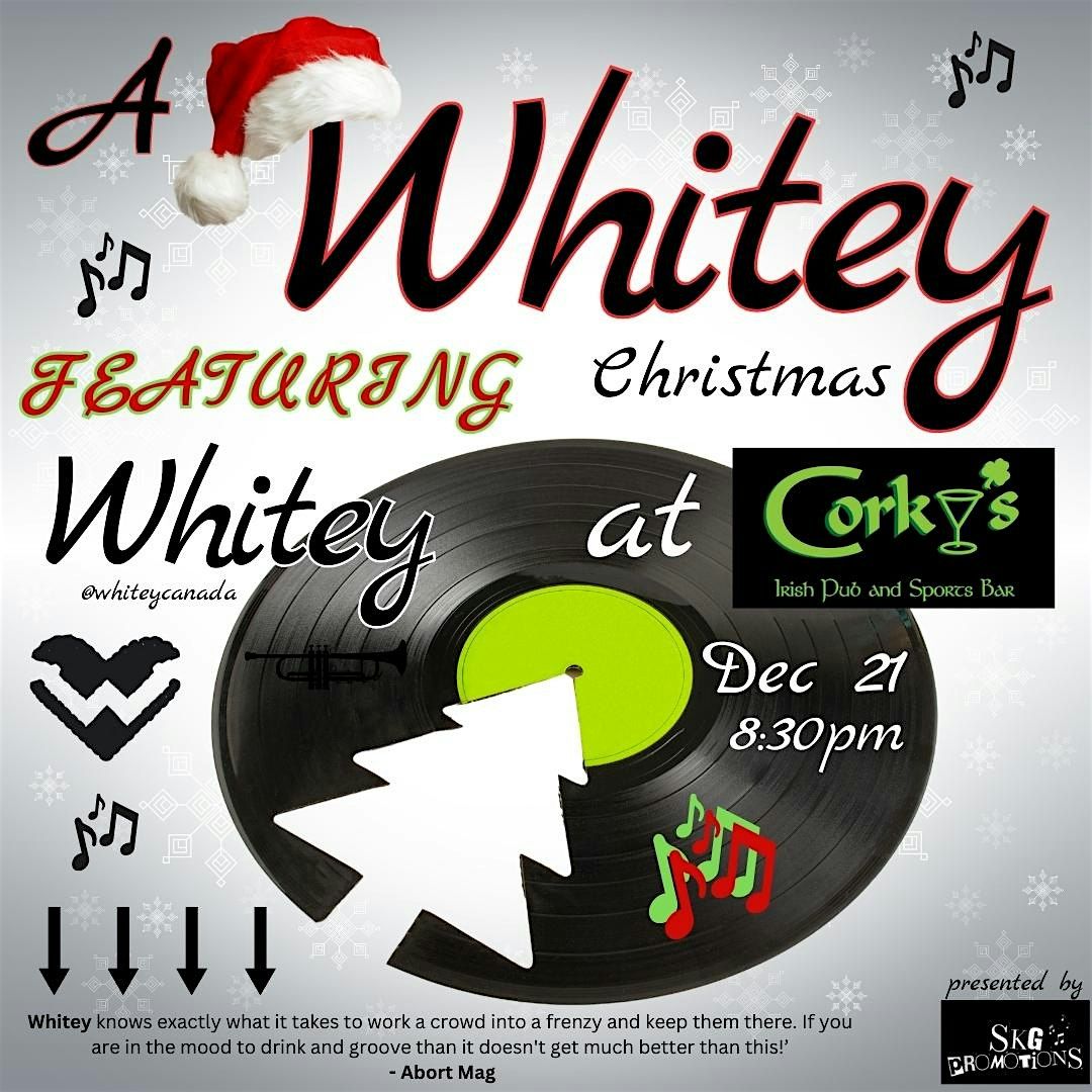 A WHITE"Y" Christmas at Corky's