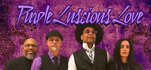 Purple Luscious Love (A Tribute to the Music of PRINCE)