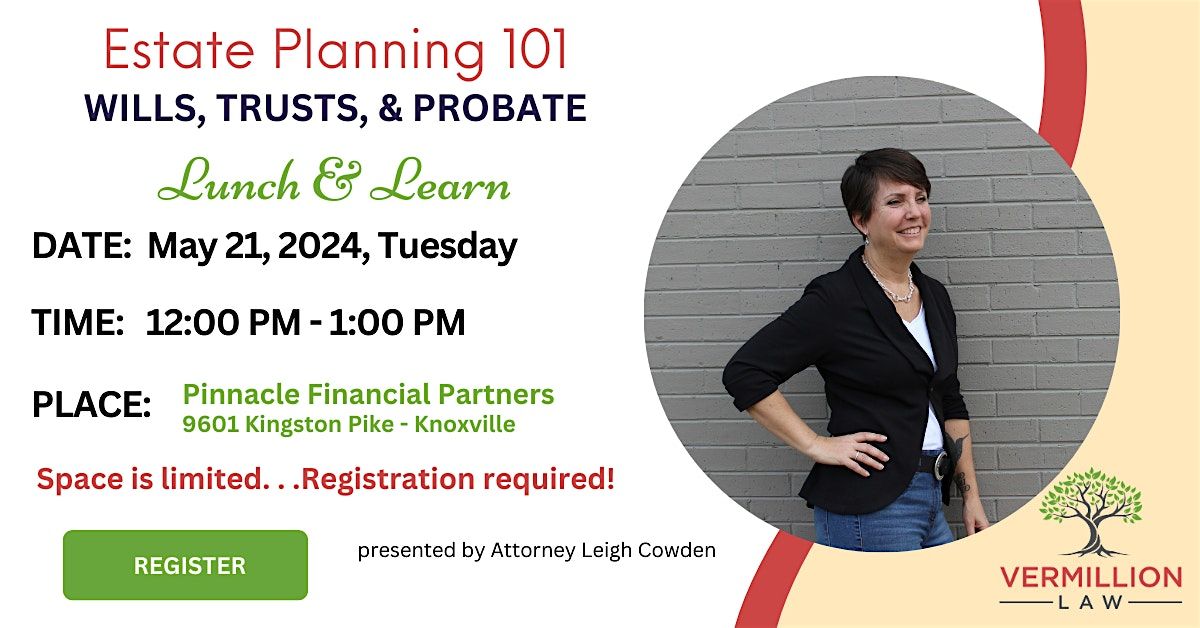Lunch and Learn: Estate Planning Essentials Seminar