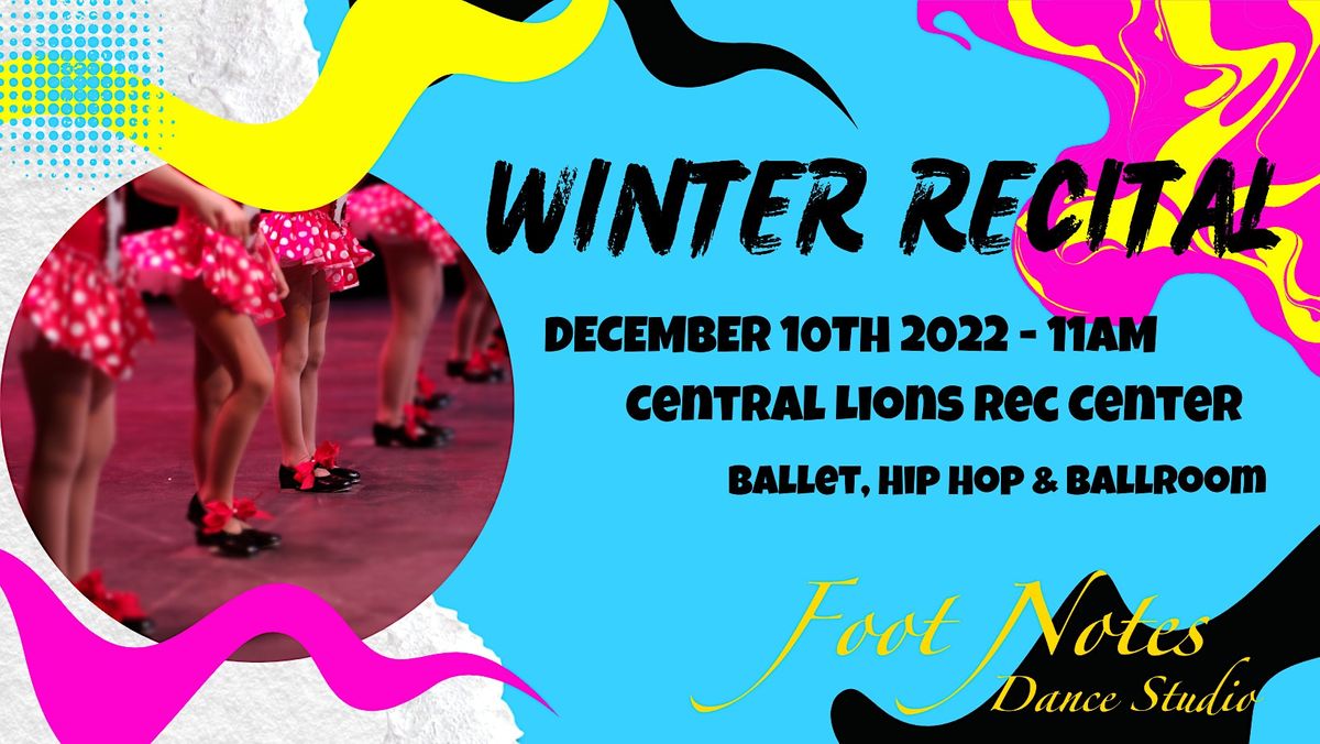 Foot Notes Winter Recital 2022