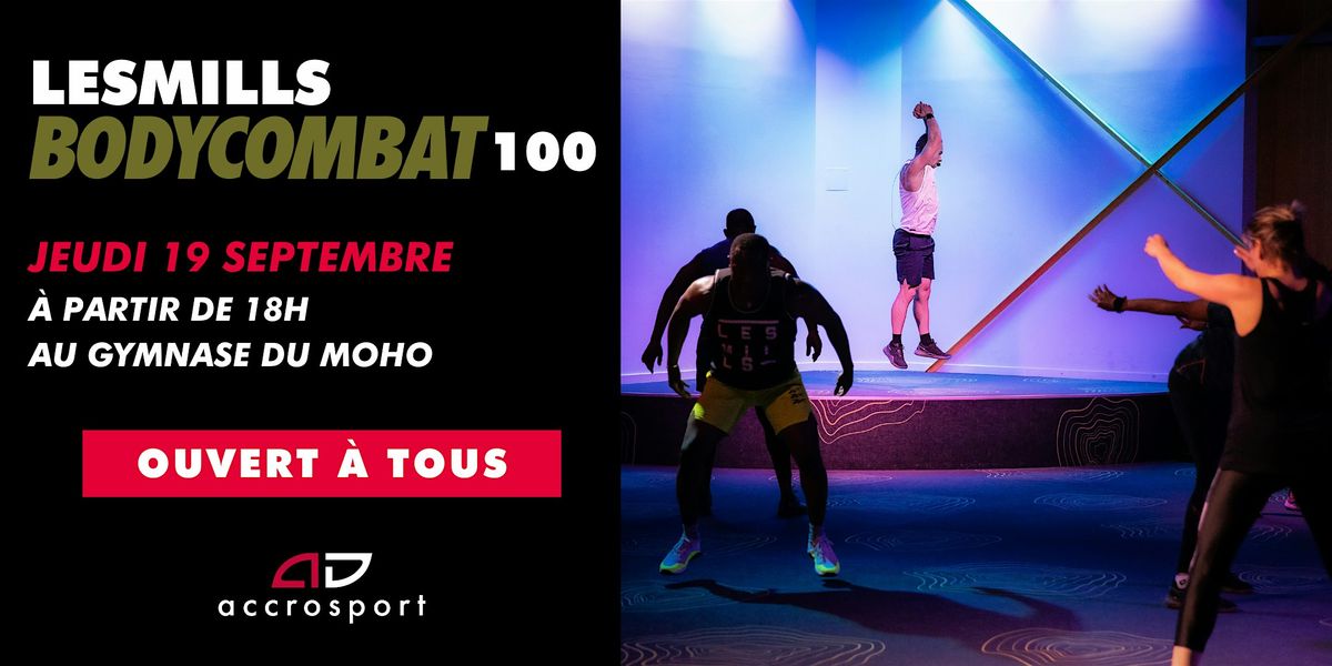 Afterwork sportif : 100\u00e8me \u00e9dition du Body Combat au Moho !