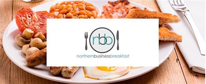 May  Northern Business Breakfast - Planning for the end of the Tax year!