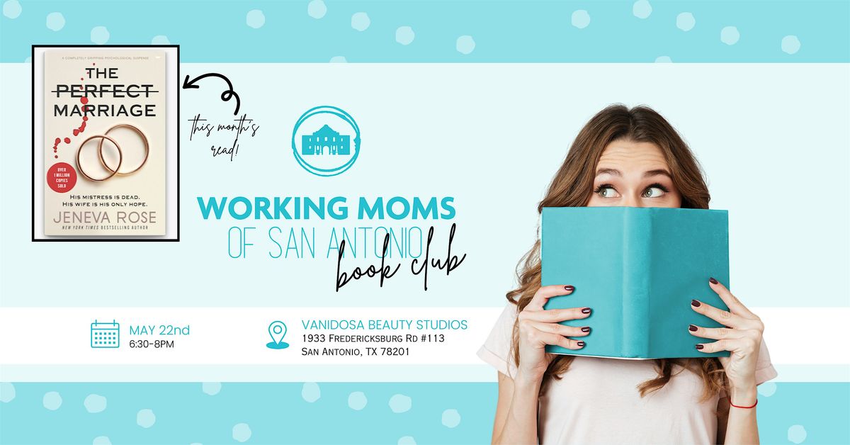 Working Moms of San Antonio May Book Club