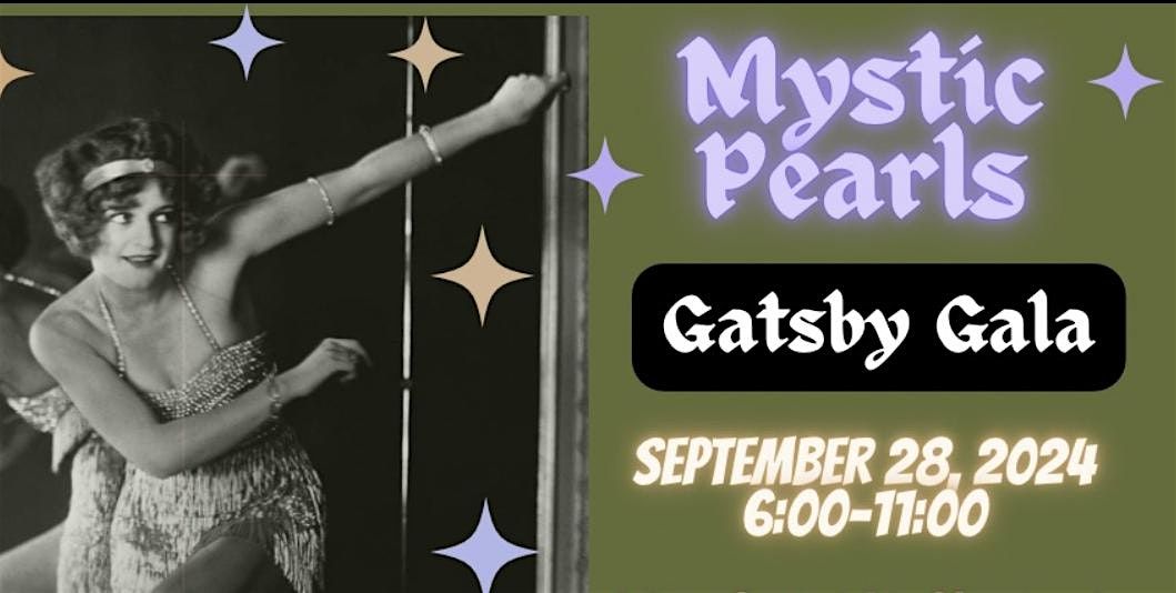 The Mystic Pearls Gatsby Gala