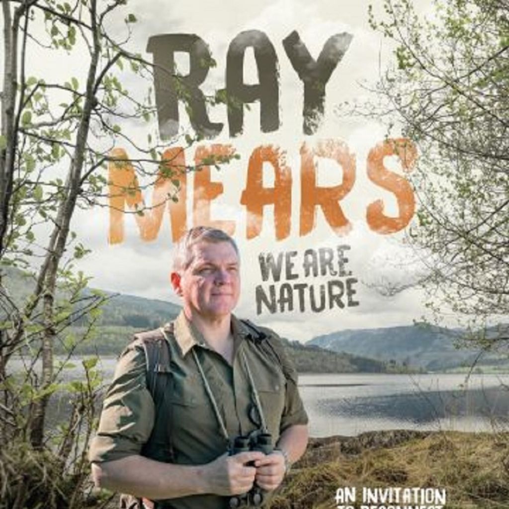 Ray Mears: We Are Nature