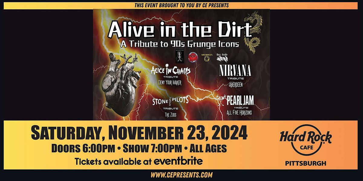 Alive in the Dirt - A Tribute to 90s Grunge Icons