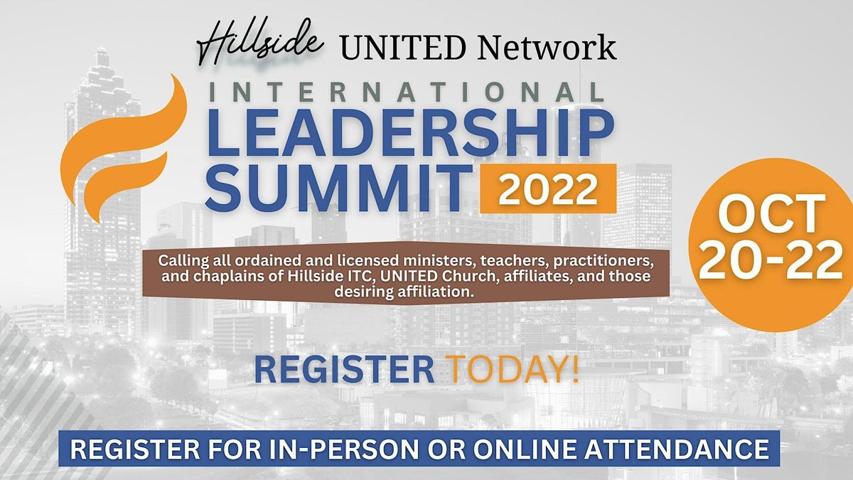 Hillside UNITED Network International Leadership Summit 2022