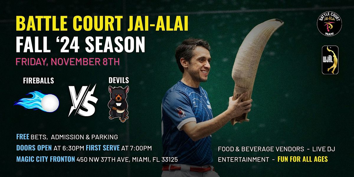 Battle Court Jai-Alai:FIREBALLS VS DEVILS