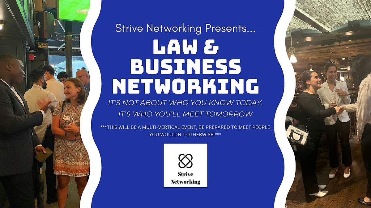 Law and Business Networking | Elevating Your Potential - Seattle