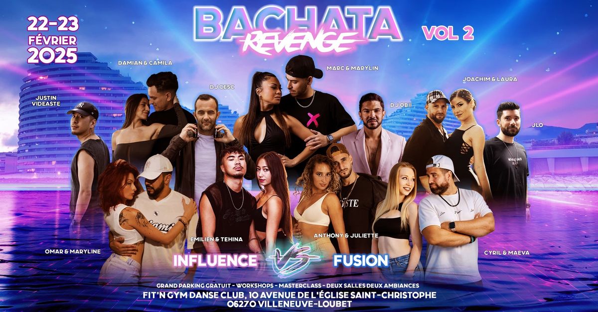 Bachata Revenge Vol 2 : Influence VS Fusion