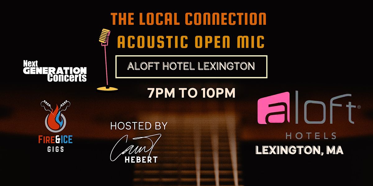 The Local Connection: Acoustic Open Mic