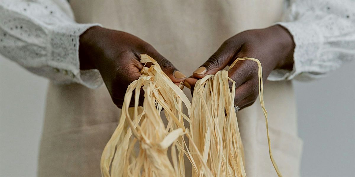 Basket Weaving Workshop with Tabara N\u2019Diaye of La Basketry