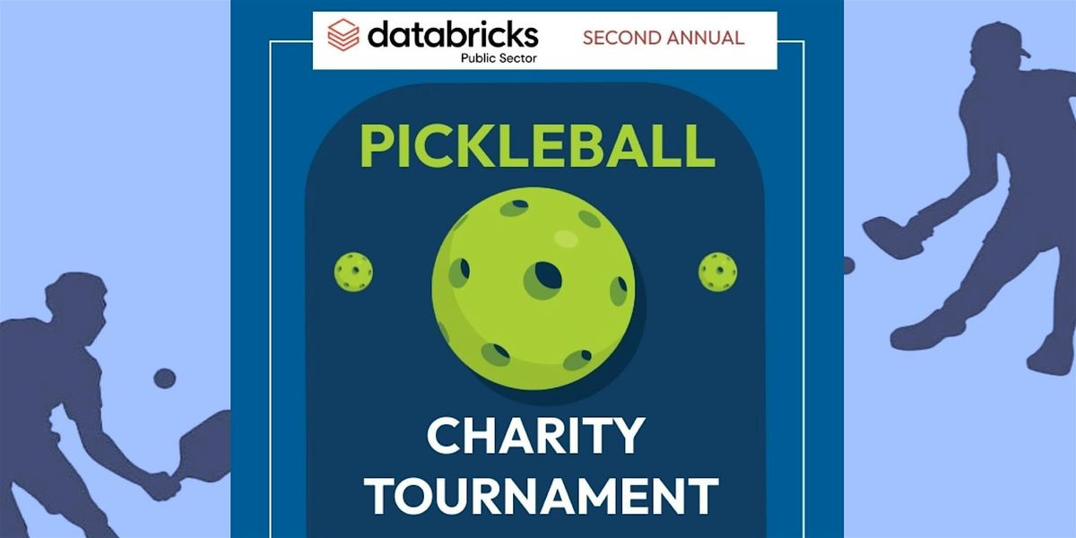 2nd Annual Databricks Public Sector Charity Pickleball Tournament