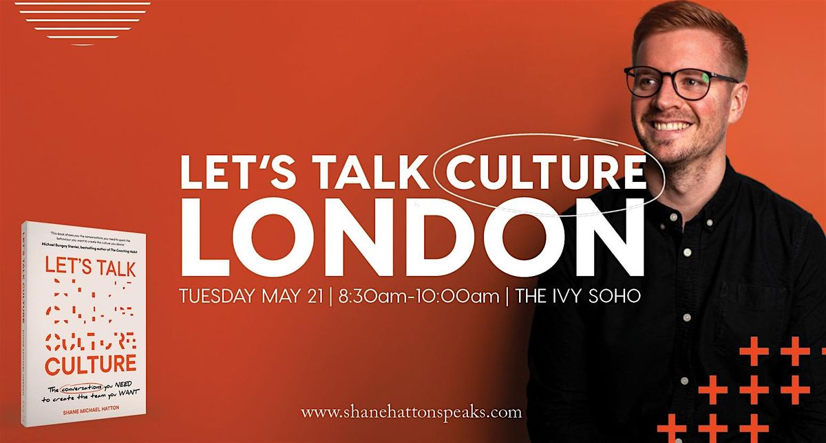 Let's Talk Culture - London
