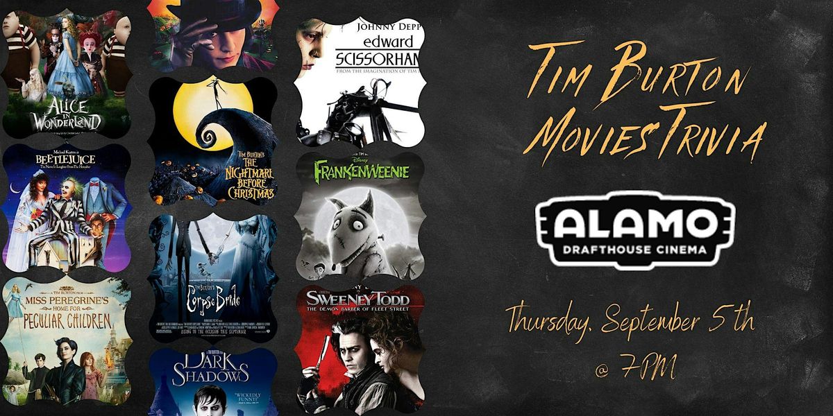 Tim Burton Movies Trivia at Alamo Drafthouse Cinema Woodbridge