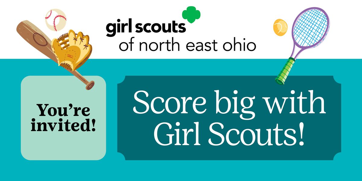 Not a Girl Scout? Get Ready to Score Big with Girl Scouts! Austintown