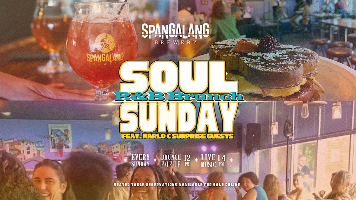 Soul Sunday - R&B BRUNCH at Spangalang